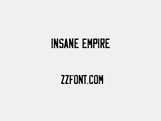 Insane Empire