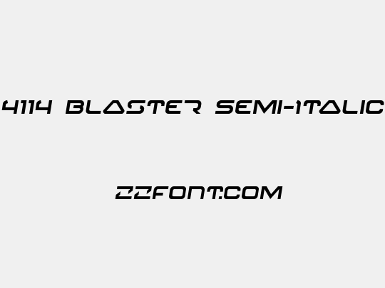 4114 Blaster Semi-Italic