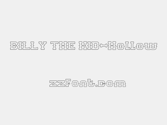 BILLY THE KID-Hollow