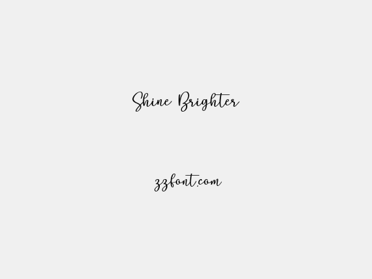 Shine Brighter