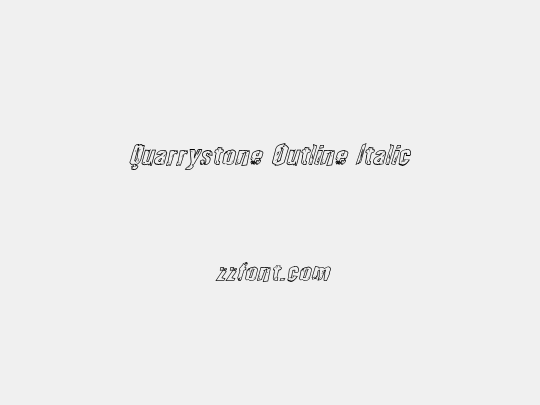 Quarrystone Outline Italic