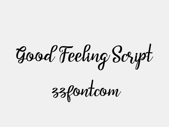 Good Feeling Script