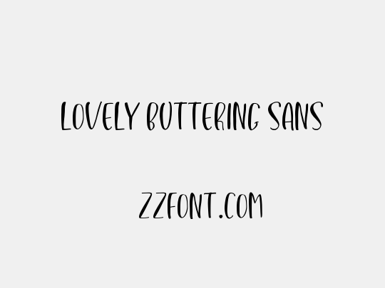 Lovely Buttering Sans