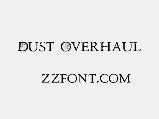 Dust Overhaul