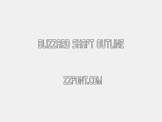 Blizzard Shaft Outline