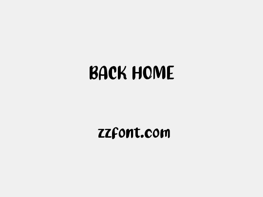BACK HOME