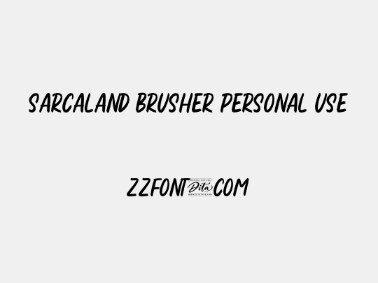 Sarcaland Brusher Personal Use