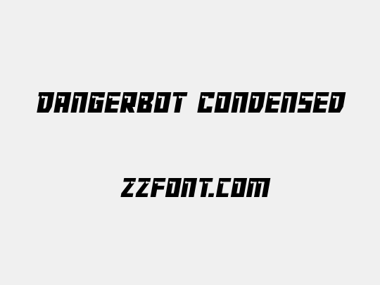 Dangerbot Condensed