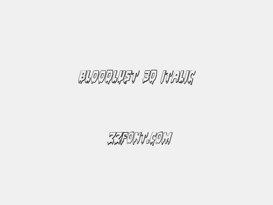 Bloodlust 3D Italic