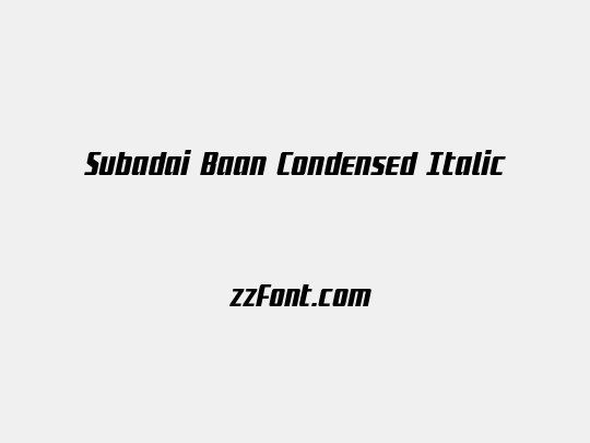 Subadai Baan Condensed Italic
