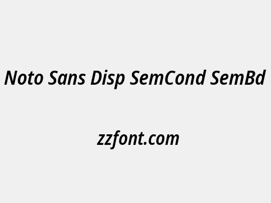Noto Sans Disp SemCond SemBd