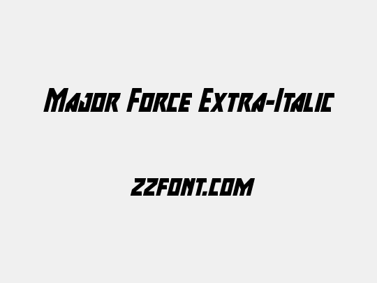 Major Force Extra-Italic