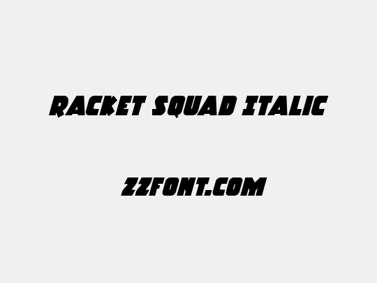Racket Squad Italic