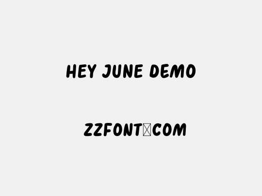 HEY JUNE Demo