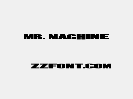 Mr. Machine