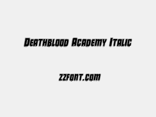 Deathblood Academy Italic