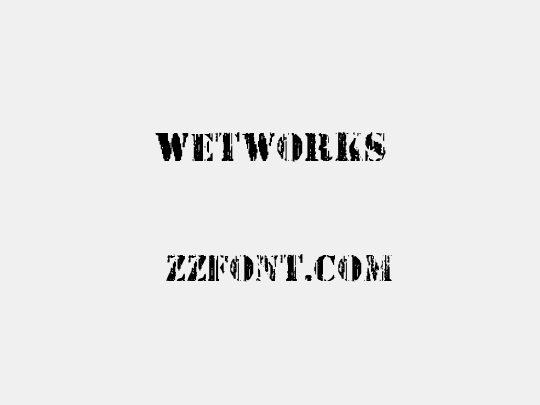 Wetworks