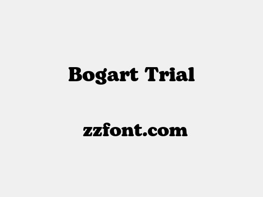 Bogart Trial