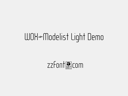 WOX~Modelist Light Demo