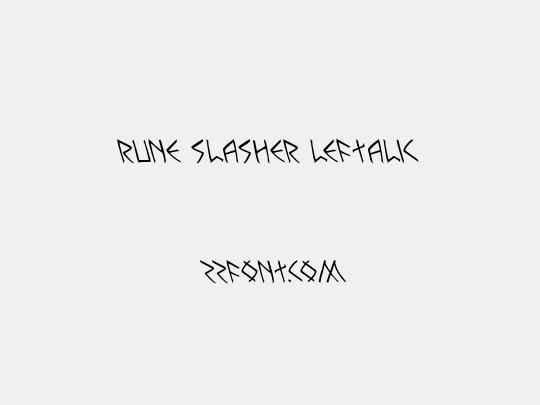 Rune Slasher Leftalic
