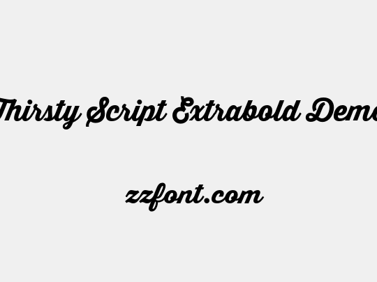Thirsty Script Extrabold Demo