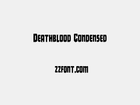 Deathblood Condensed