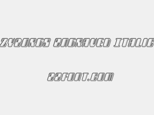 Zyborgs Engraved Italic
