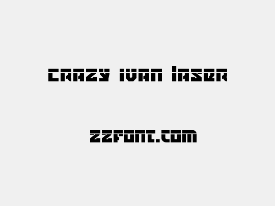 Crazy Ivan Laser