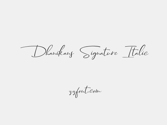 Dhanikans Signature Italic
