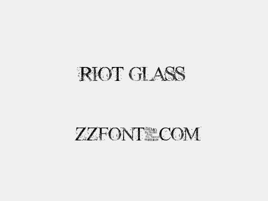 RIOT GLASS