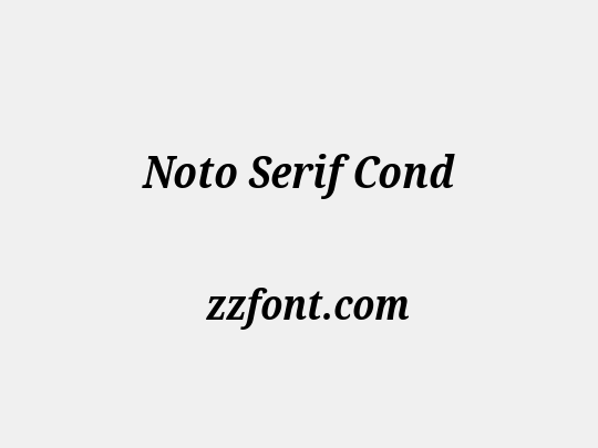 Noto Serif Cond