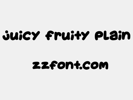 Juicy Fruity Plain