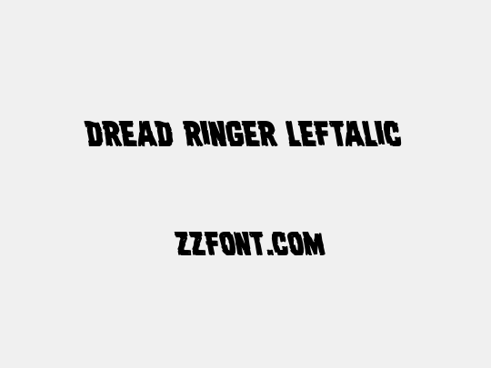 Dread Ringer Leftalic