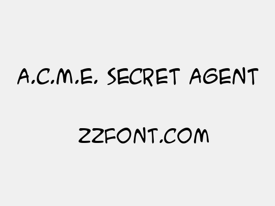 A.C.M.E. Secret Agent