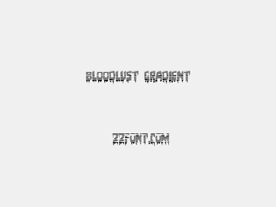 Bloodlust Gradient