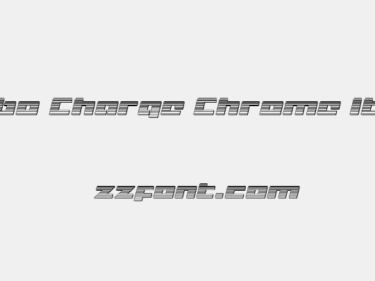 Turbo Charge Chrome Italic