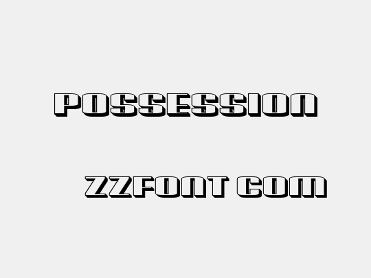 Possession