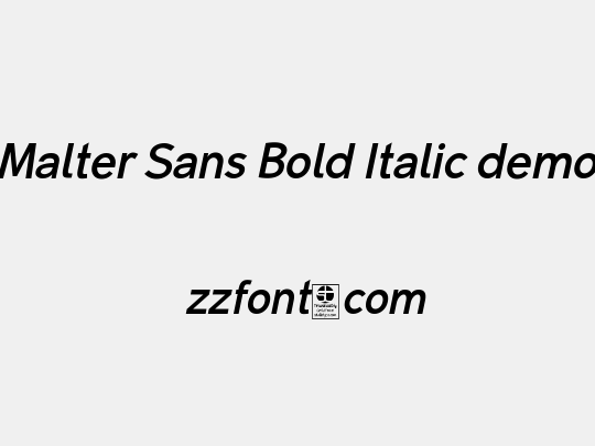 Malter Sans Bold Italic demo