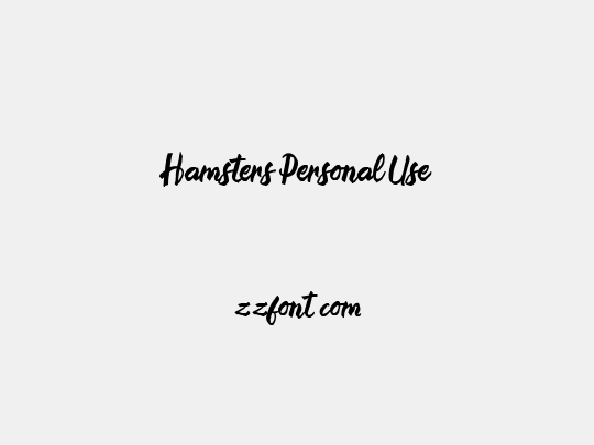 Hamsters Personal Use