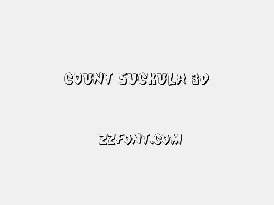 Count Suckula 3D