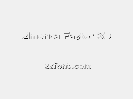 America Faster 3D