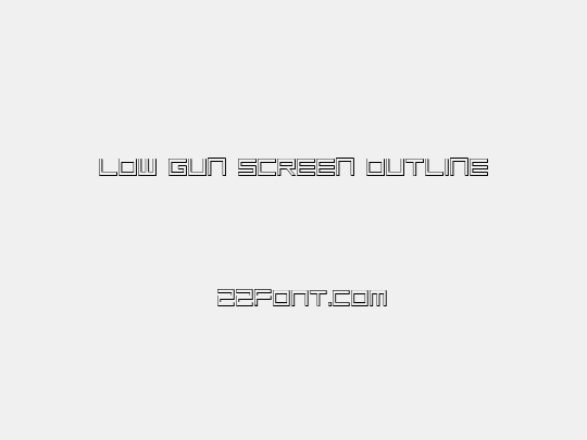 Low Gun Screen Outline