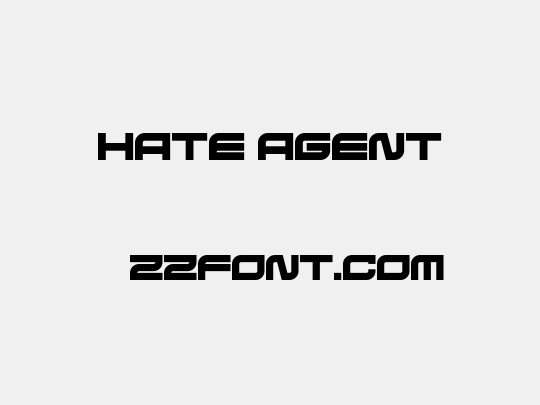 Hate Agent
