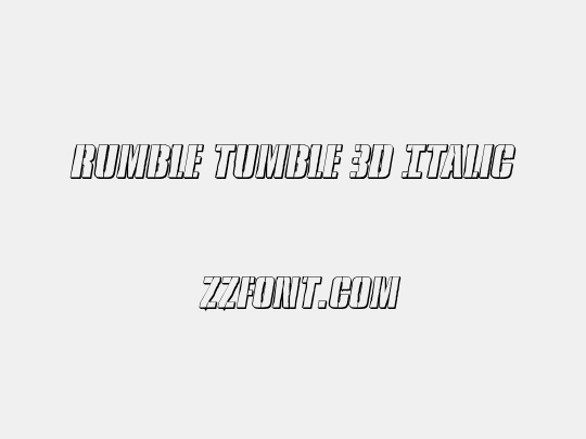 Rumble Tumble 3D Italic