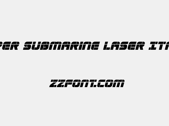 Super Submarine Laser Italic