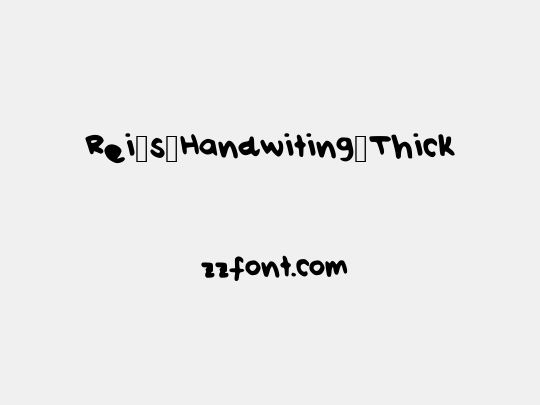 Rei_s_Handwiting_Thick