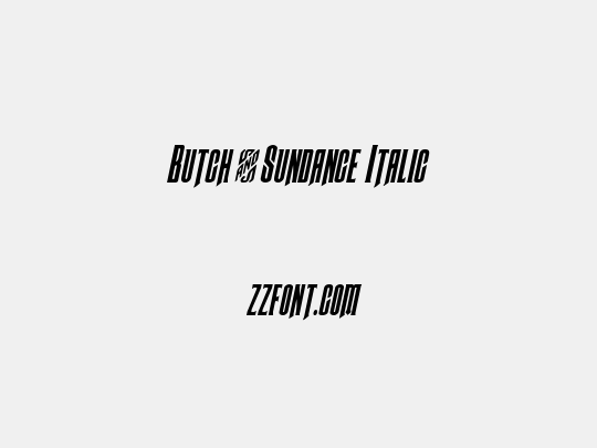 Butch & Sundance Italic