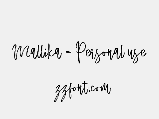 Mallika - Personal use