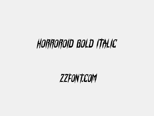 Horroroid Bold Italic
