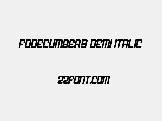 FODECUMBERS DEMI ITALIC
